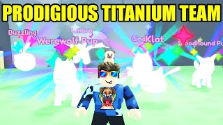 Full Prodigious Metallic Titanium Pet Team In Roblox Collect All Pets!