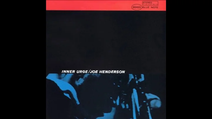 Joe Henderson - Inner Urge