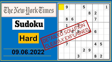 New York Times Hard Sudoku Jun 09, 2022 -  Step By Step Solution