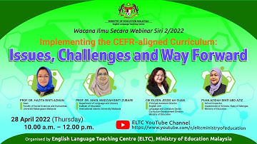 Siri 2 “Implementing the CEFR-aligned Curriculum: Issues, Challenges and Way Forward”