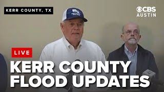 WATCH LIVE: Kerr County officials report on flood fatalities