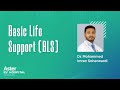 Basic Life Support (BLS) | Emergency Medicine Specialist | Dr. Mohammed Imran Soherwardi - Aster RV
