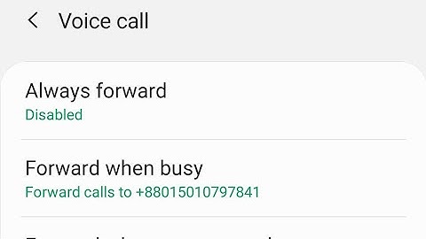 samsung a10, a21s, a31, a50 call forwarding settings | Samsung call forwarding settings