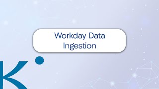 Kinnect | Workday Data Ingestion