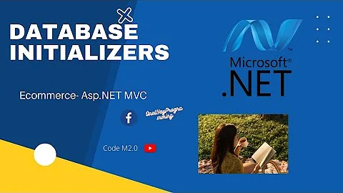 Database Initializer Entity Framework Asp.net MVC - Session 4