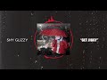 Shy Glizzy - Get Jiggy [Official Audio]