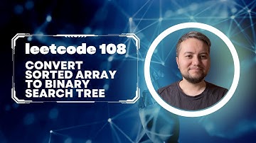 Разбор задачи Leetcode 108 Convert Sorted Array to Binary Search Tree