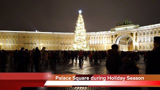 Palace Square during Holiday Season