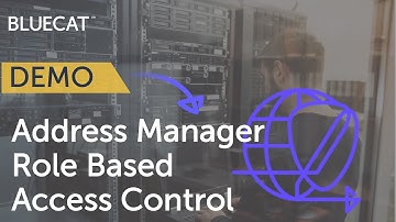 BlueCat Address Manager Role-Based Access Control (RBAC) | Secure DNS and DHCP Administration