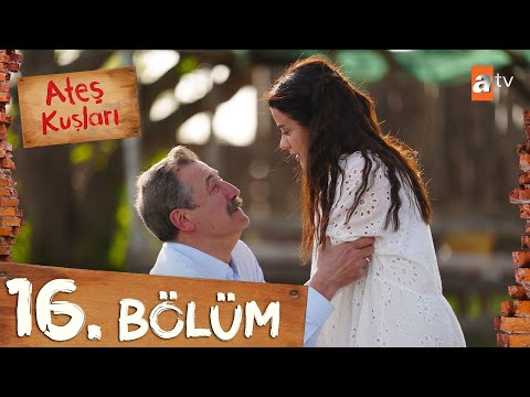 Ateş Kuşları 16. Bölüm @atvturkiye