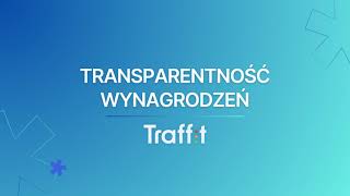 Transparentność wynagrodzeń - jak zagwarantować ją w Traffit?