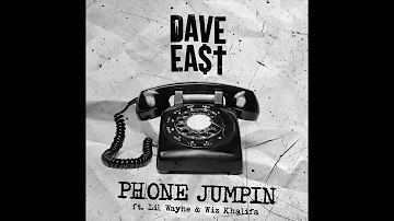 Dave East - Phone Jumpin' (feat. Lil Wayne & Wiz Khalifa) [Prod. by Reazy Renegade]