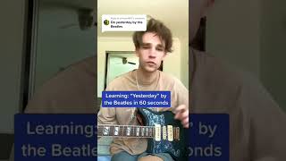 Video thumbnail of "Learning: “Yesterday” by the Beatles in 60 seconds"