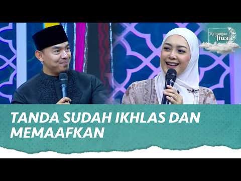 Sudah Memaafkan Tapi Susah Melupakan, Apakah Belum Ikhlas? | Renungan Jiwa