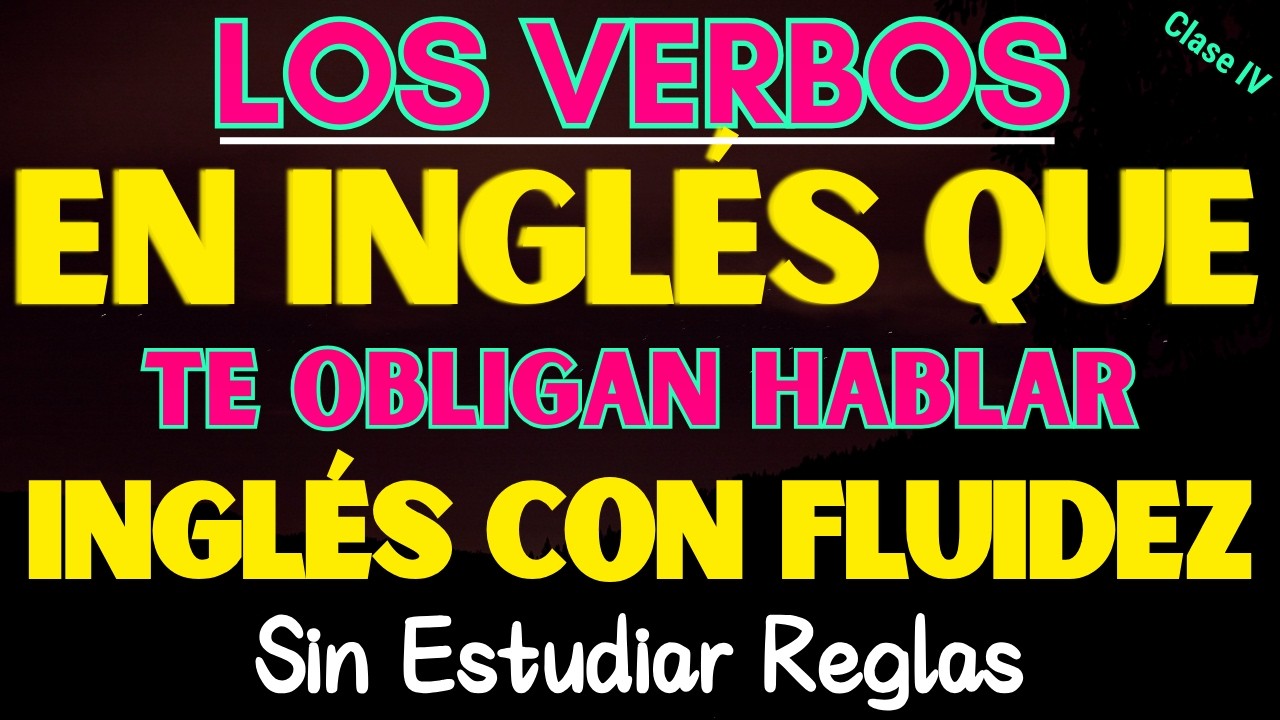 !DOMINA EL VERBO MÁS UTILIZADO EN INGLÉS EN MINUTOS || APRENDER INGLES DESDE CERO RÁPIDO Y FACIL