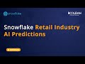 Webinar: Snowflake Retail Industry AI Accelerator