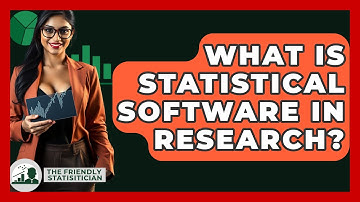What Is Statistical Software In Research? - The Friendly Statistician