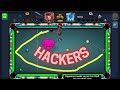 8 Ball Pool- My Request To Miniclip Remove All HACKERS😡😡🙏