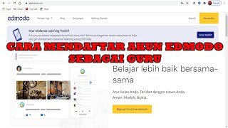 CARA MENDAFTAR AKUN EDMODO SEBAGAI GURU