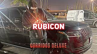 Peso Pluma - RUBICON \/ CORRIDOS 2024