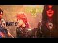EXPEDITION 33: When someone falls - part 17
