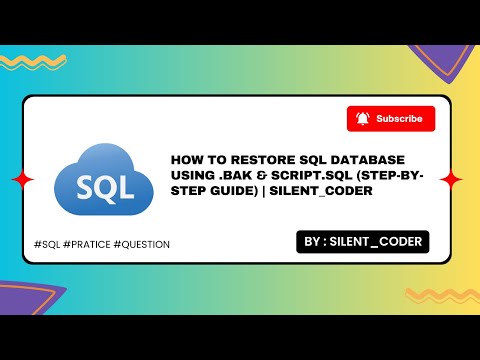 How to Restore SQL Database Using .BAK & Script.sql (Step-by-Step Guide) | #silent_coder #sql  #data