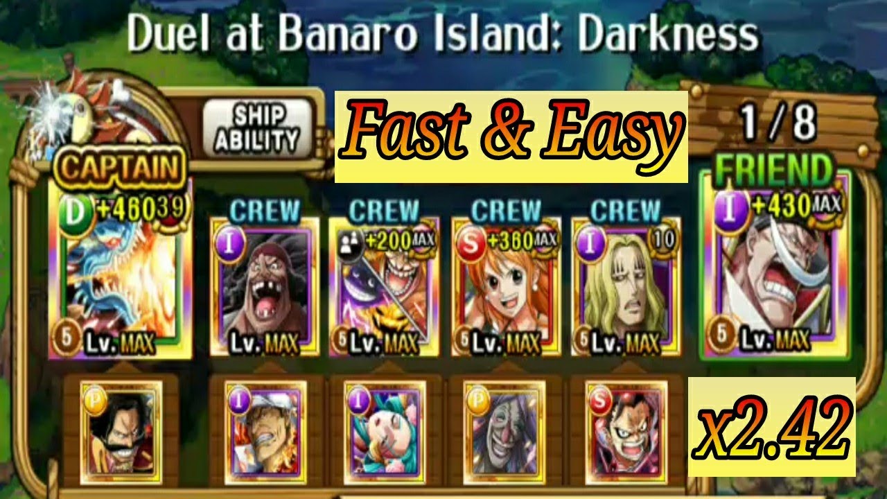 Fast x2.42 PTS! Duel at Banaro Island: Darkness  - Kaido Team - OPTC
