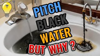 My Tap Drinking Water is Black - Reason Why 