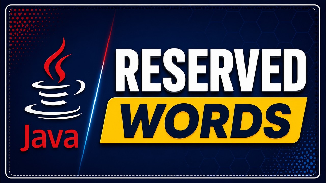 Java Reserved Words (Keywords) Explained | Java Identifiers vs Keywords | Core Java Tutorial