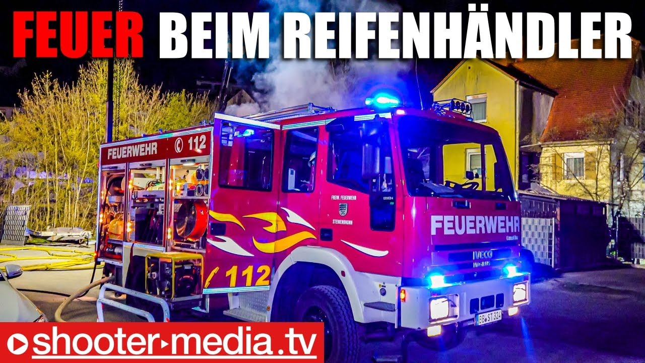 🔥  Feuer beim Reifenhändler  🔥 | 🚒  4 Feuerwehren im Einsatz  🚒