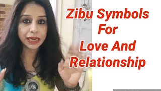 Zibu Symbols For Love And Relationship