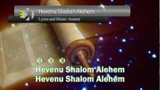 Hevenu Shlom Alehem -Karaoke