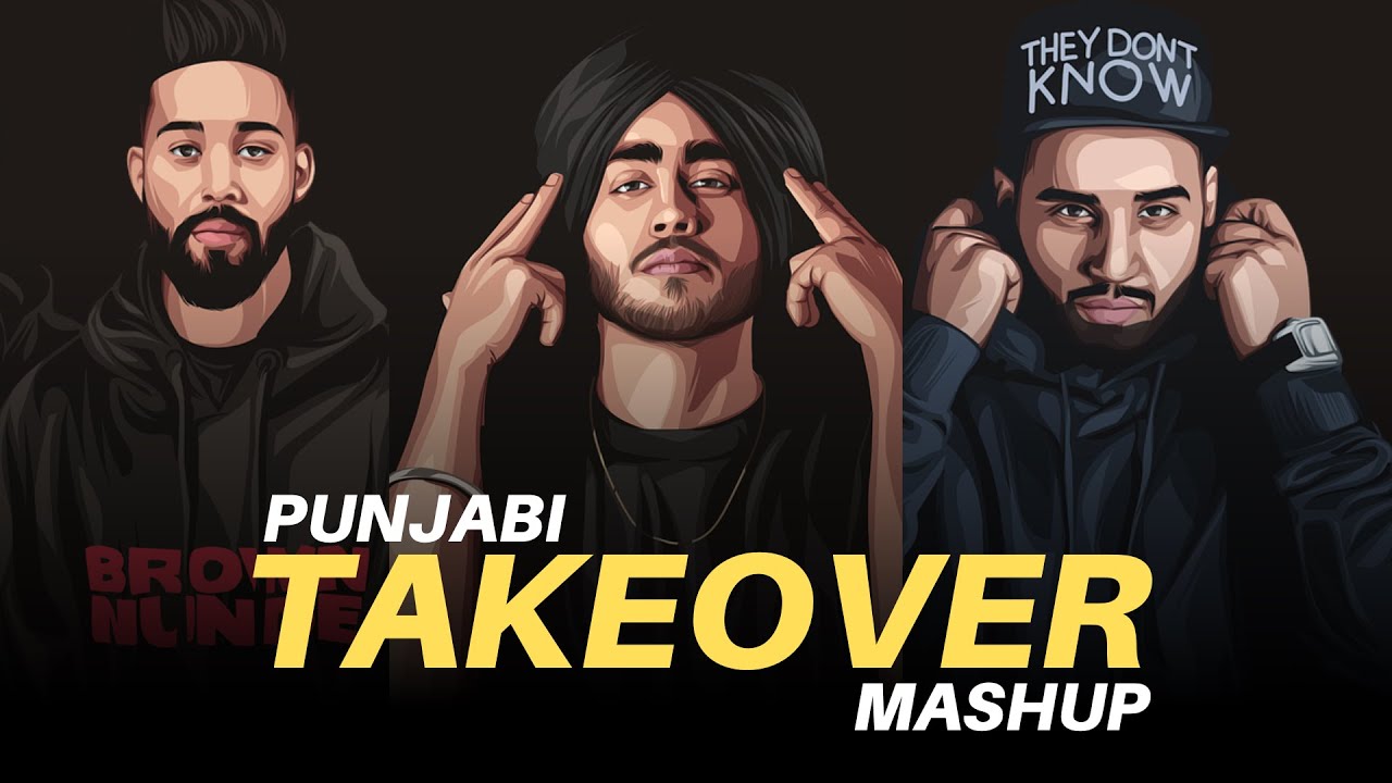 Punjabi Takeover Mashup - Vol.01 | Excuses X Bewafa X No Love | Lo-fi 2307 & Harshal Music
