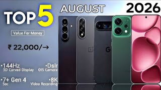Top 5 best phone under 25000 in August 2026 | phone under 22000
