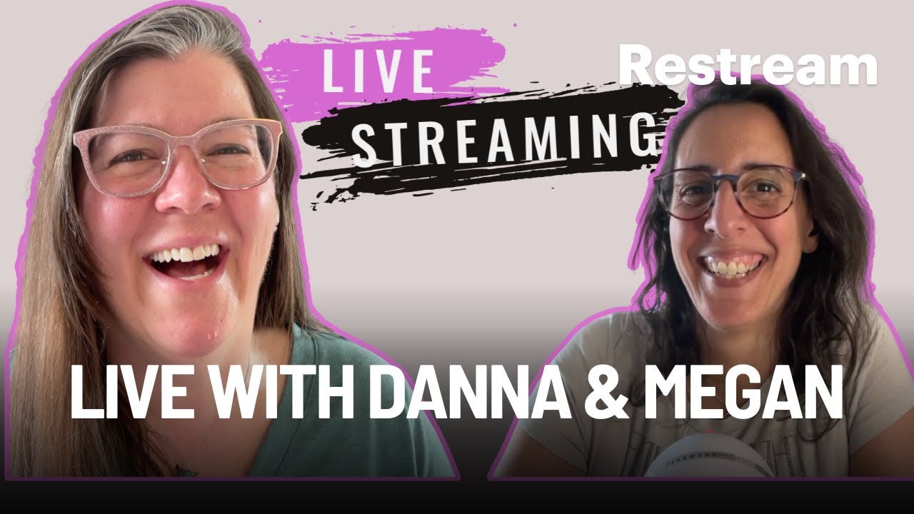 Live with Danna & Megan | So Frickin' Healthy Podcast