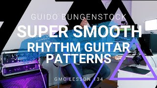 SUPER SMOOTH RHYTHM GUITAR PATTERNS w/ Kemper Amp, Music Man Luke II & Elixir Strings