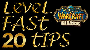 How To Level Faster In Classic Vanilla WoW - 20 Tips!