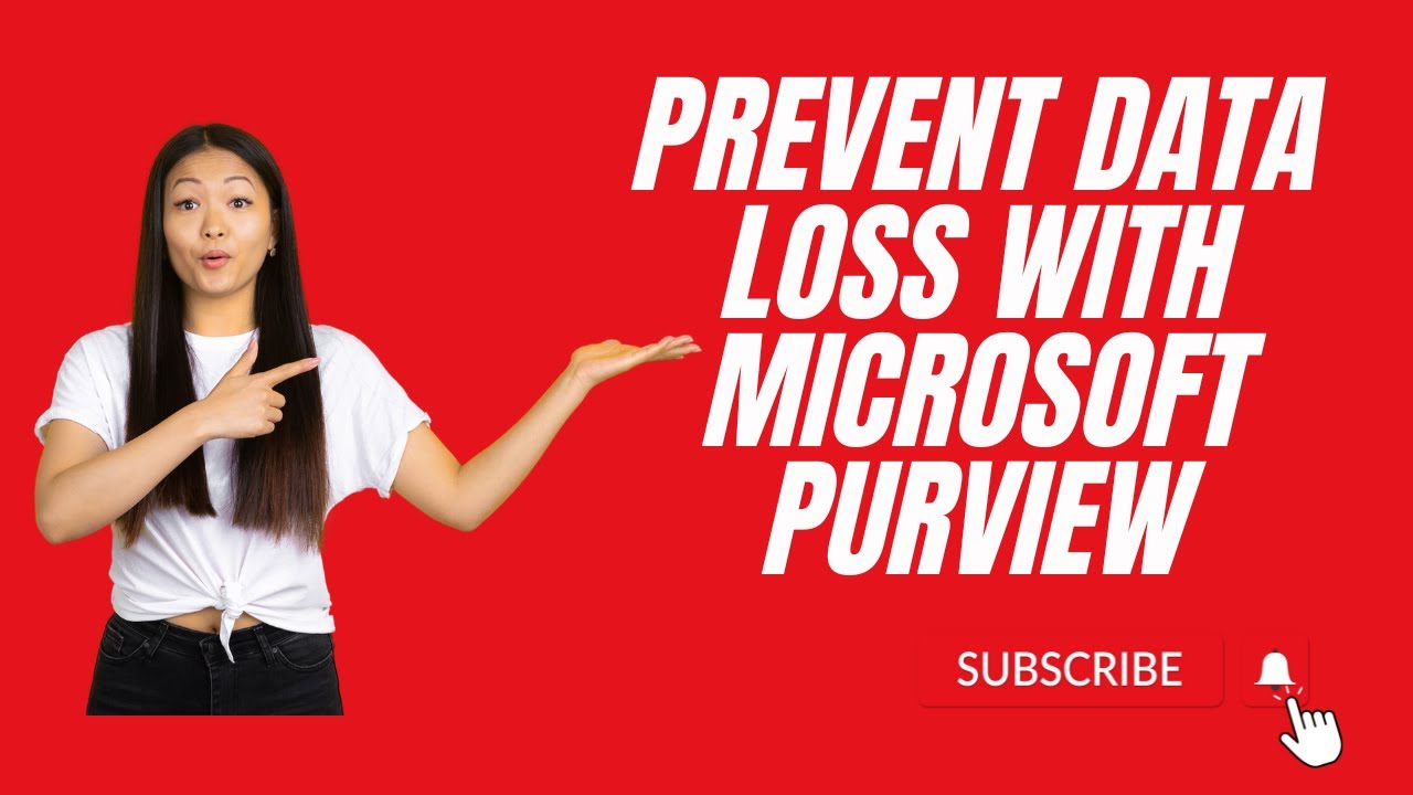 PREVENT DATA LOSS WITH MICROSOFT PURVIEW - YouTube