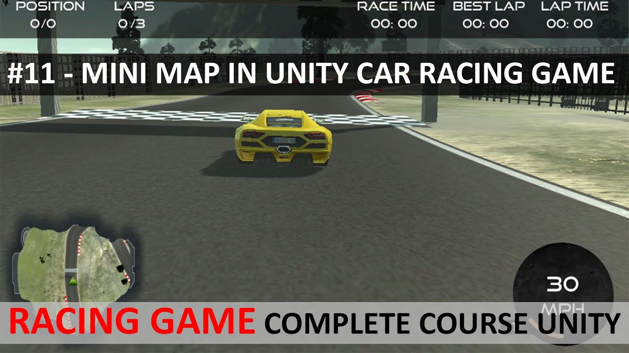 Mini Map Unity Car Racing Game 11 Car Racing Game Complete Course