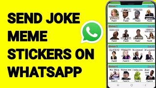 How To Send Joke meme Stickers on WhatsApp screenshot 1