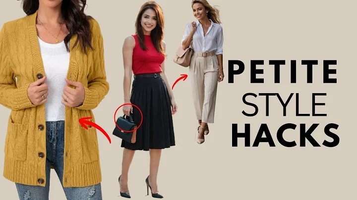 10 PETITE FASHION HACKS EVERY SHORT WOMEN SHOULD KNOW! (To Look Taller)