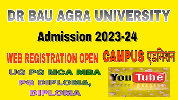 Dr. Brau Agra University Web registration & Campus Admission From out 2023-24
