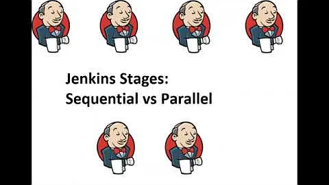 How to configure Jenkins Stages Parallel vs Sequential