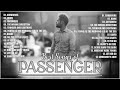 Passenger Greatest Hits Playlist 2023 Best Songs Of All Time Alternative Rock Songs mp3