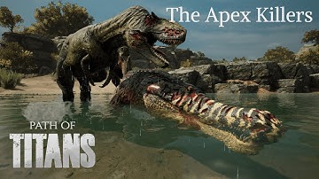 The Day of Apex Killers 2 | Path of Titans