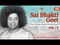 1933 - Sai Bhakti Geet Vol - 7 | Sri Sathya Sai Bhajans