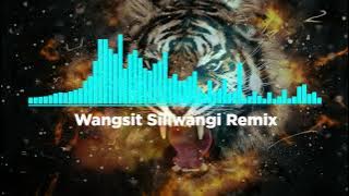 DJ Lagu Sunda Buhun Wangsit Siliwangi Remix