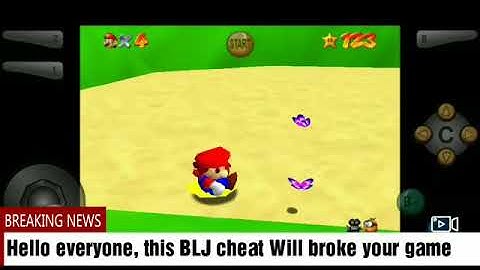 Super Mario 64, BLJ cheat that will break your game