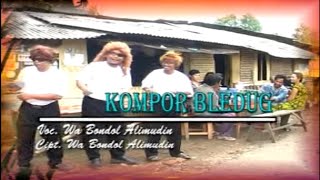Download Lagu WA BONDOL - KOMPOR BLEDUG MP3