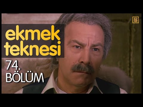 Ekmek Teknesi 74. Bölüm (Yüksek Kalite Ses)